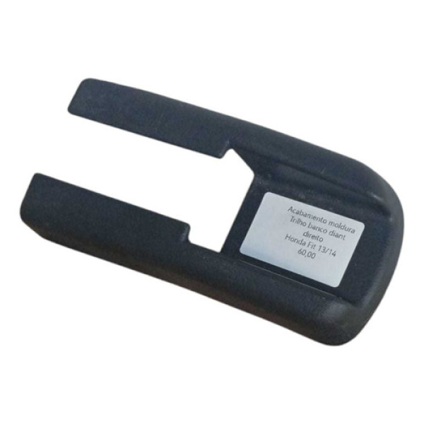 Acabamento Molduratrilho Banco Diant Dir Honda Fit 2009 2014